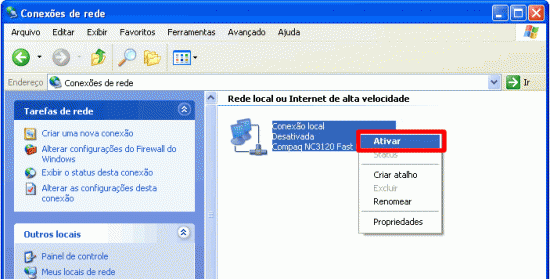 Clique com o botão direito do mouse sobre "Conexão Local" e clique na opção “Ativar” para ativá-la.